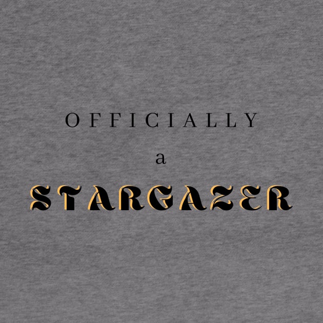 Officially a Stargazer by 46 DifferentDesign